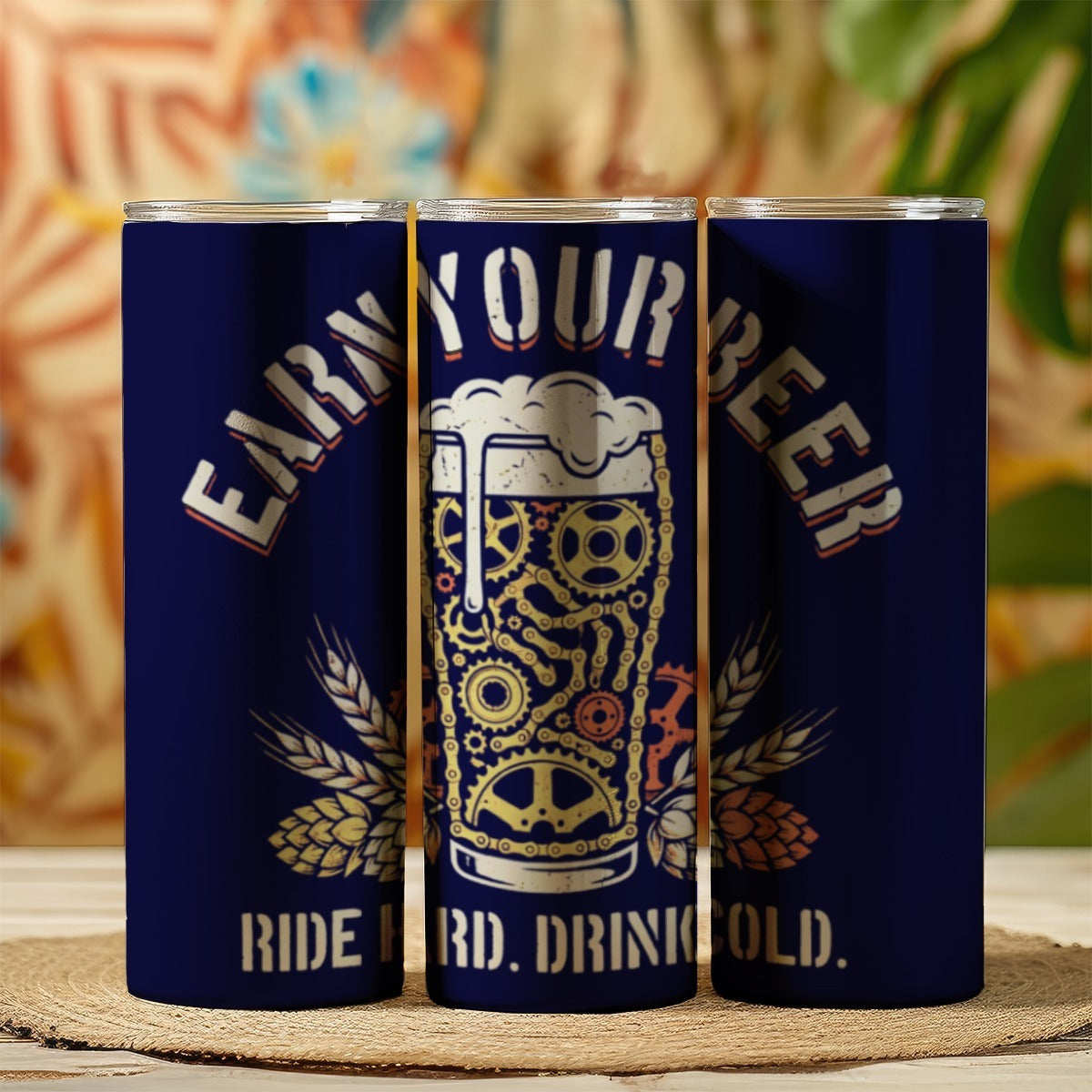 Earn Your Beer Skinny Tumbler