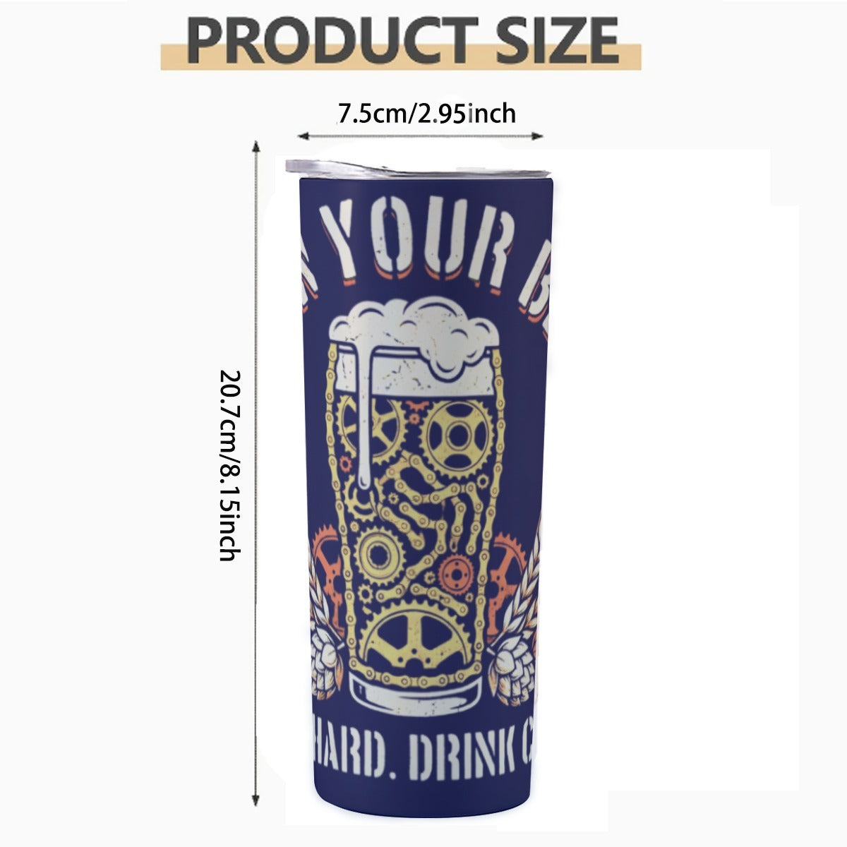 Earn Your Beer Skinny Tumbler