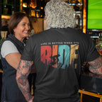"Life is Better When You Ride" T-Shirt, Mountain Bike Nature Tee