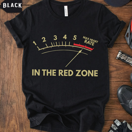 "In The Red Zone" T-Shirt | Funny Max Heart Rate Cycling Tee