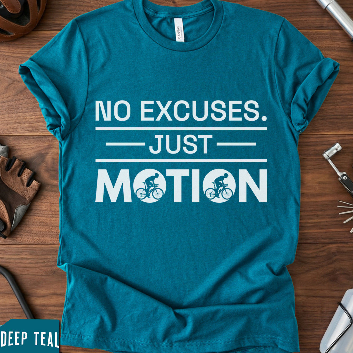 "No Excuses Just Motion" T-Shirt | Motivational Cycling Tee