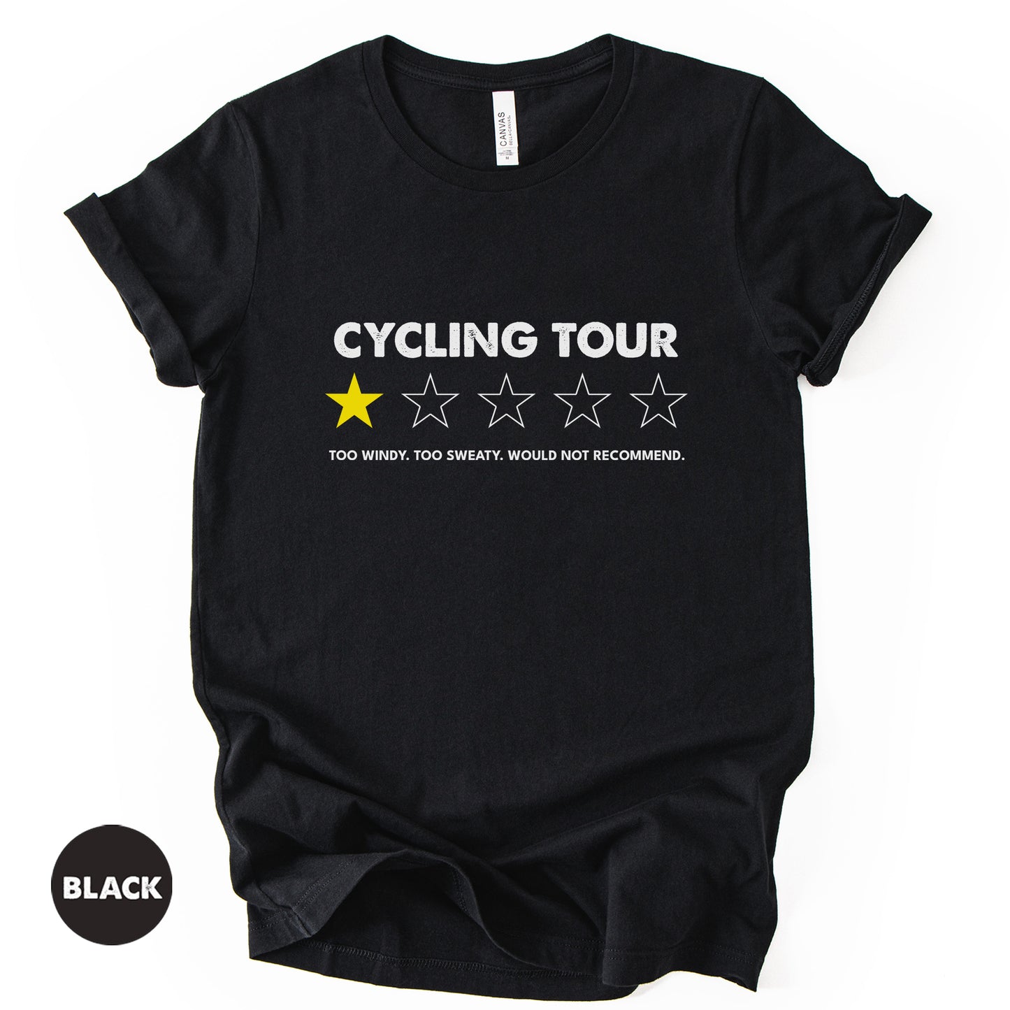 "Would Not Recommend" Tour Tee | Funny Sarcastic Cycling Shirt