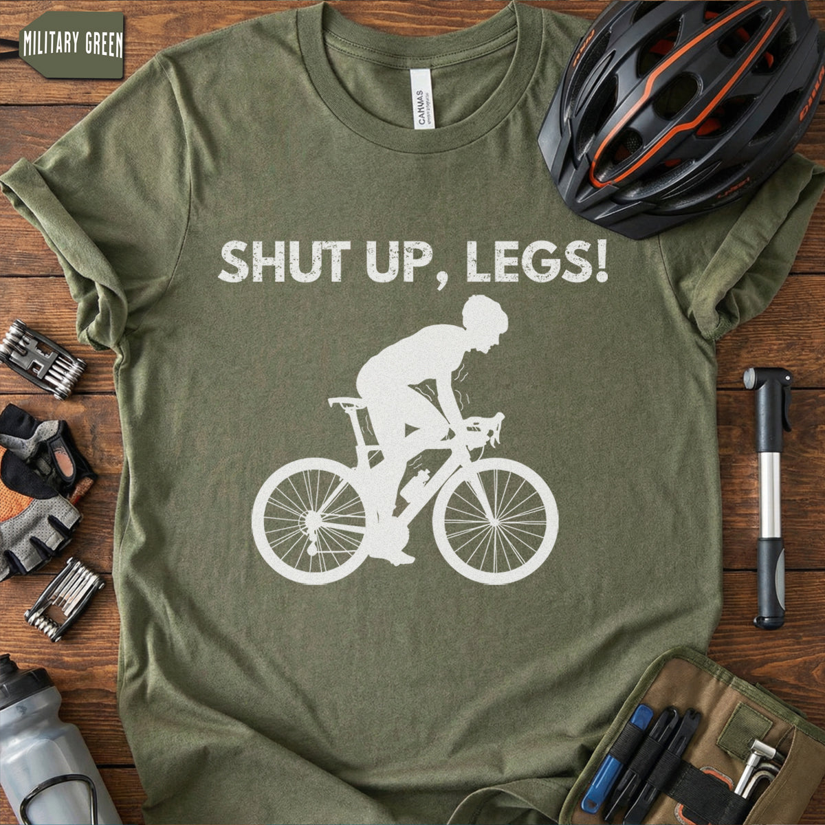 "Shut Up Legs" T-Shirt | Motivational Cycling Mantra Tee