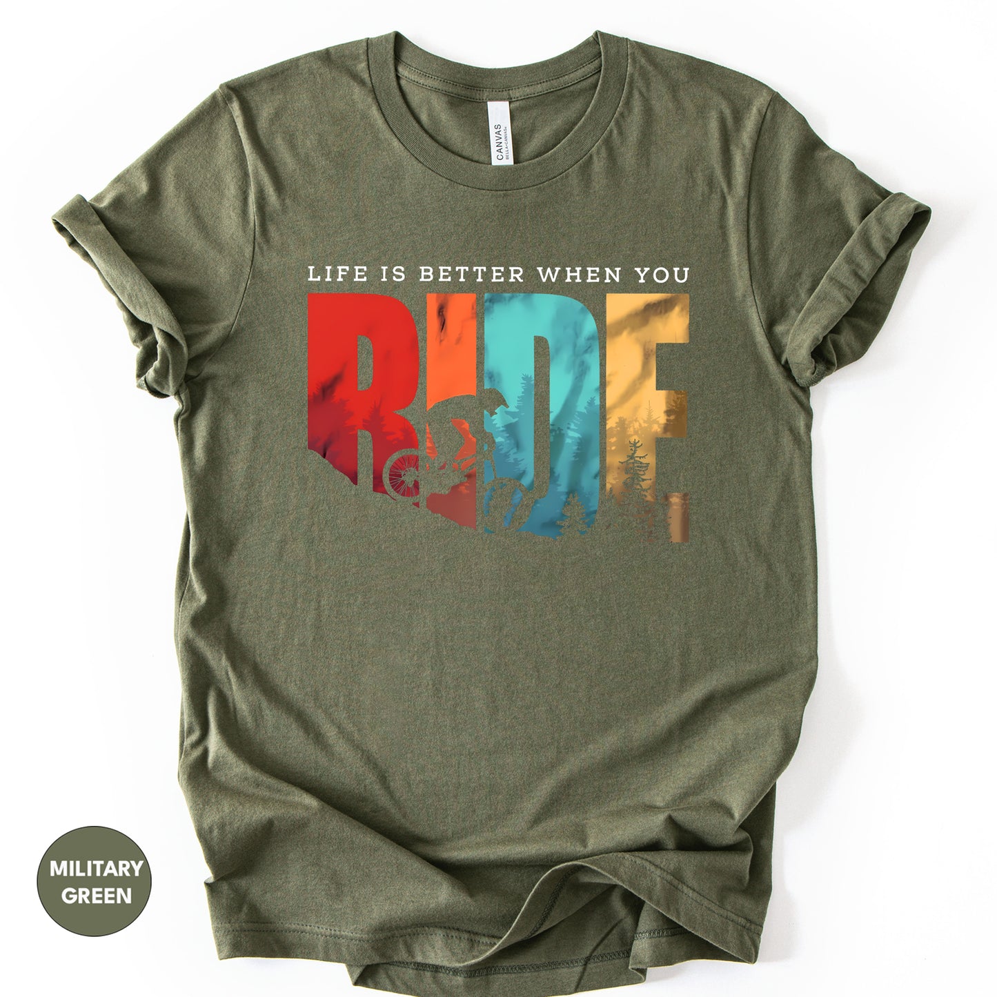 "Life is Better When You Ride" T-Shirt, Mountain Bike Nature Tee