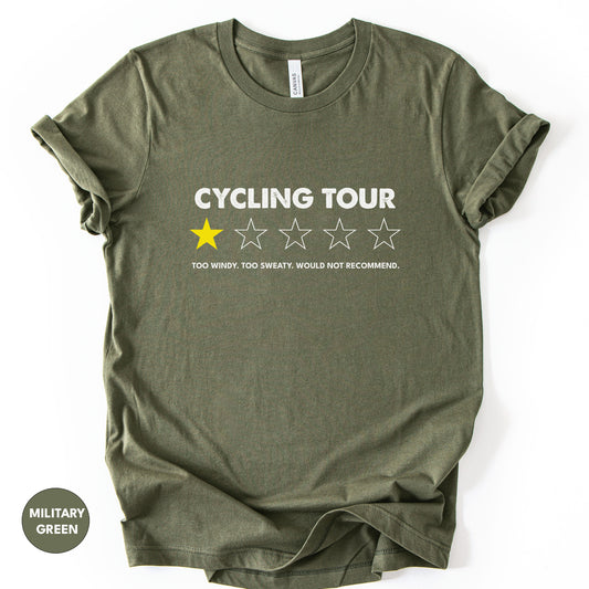 "Would Not Recommend" Tour Tee | Funny Sarcastic Cycling Shirt