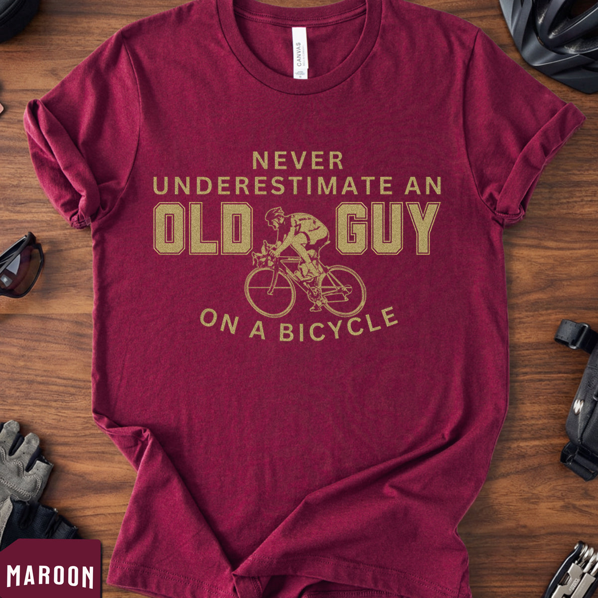 "Never Underestimate an Old Guy" T-Shirt | Veteran Cyclist Gift