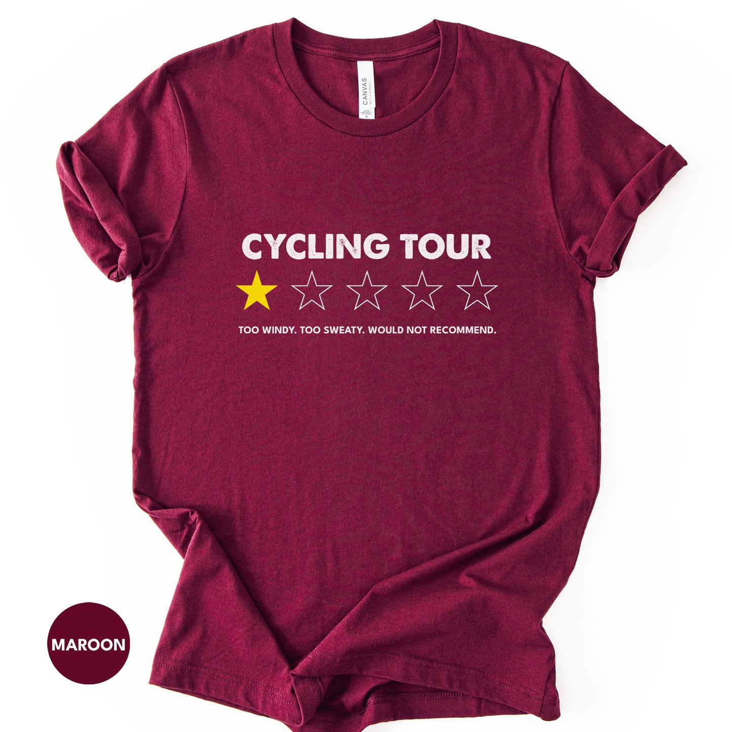 "Would Not Recommend" Tour Tee | Funny Sarcastic Cycling Shirt