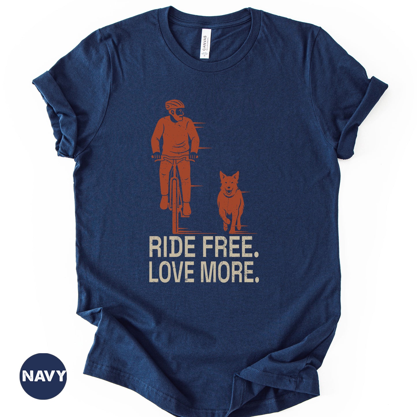 Cycling With Dog T-Shirt | "Ride Free Love More" Cyclist Gift